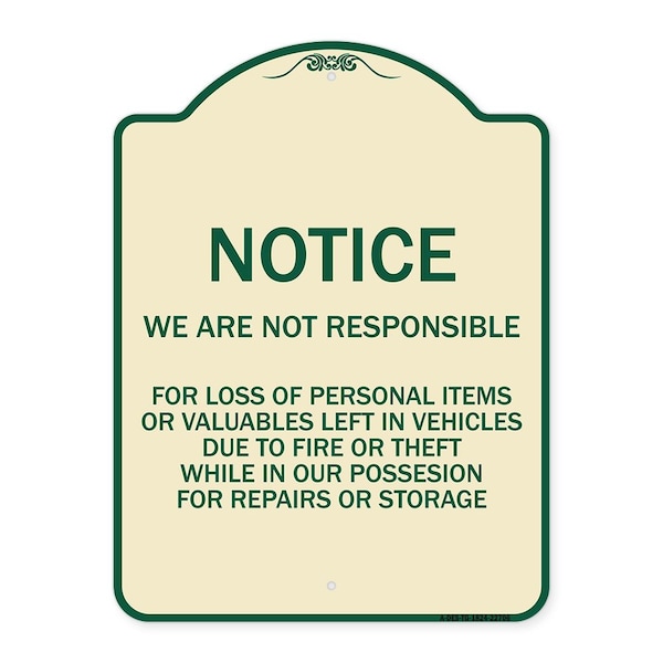 Signmission We Are Not Responsible for Loss of Personal Items or Valuables Left in Vehicles Due, TG-1824-22706 A-DES-TG-1824-22706 - main